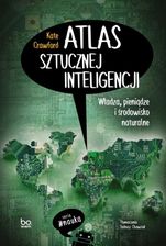 Zdjęcie Atlas sztucznej inteligencji. Władza, pieniądze i środowisko naturalne - Toruń