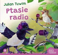 Zdjęcie Ptasie radio Julian  Tuwim - Głuszyca