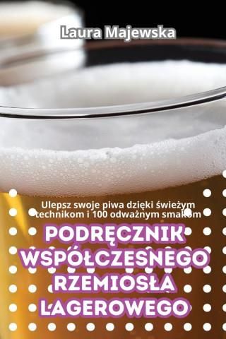 PODR?CZNIK WSPÓ?CZESNEGO RZEMIOS?A LAGEROWEGO - Literatura Obcojęzyczna ...