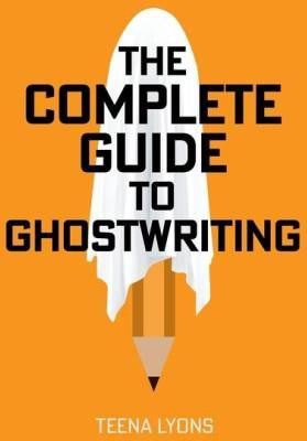 Complete Guide To Ghostwriting - Literatura Obcojęzyczna - Ceny I ...