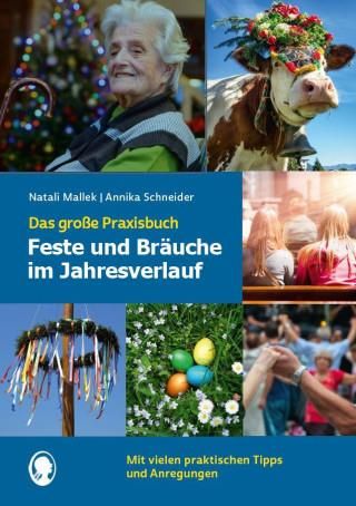 Feste Und Bräuche Im Jahresverlauf. Das Große Praxisbuch - Literatura ...