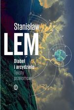 Zdjęcie Diabeł i arcydzieło. Teksty przełomowe - Radomyśl Wielki
