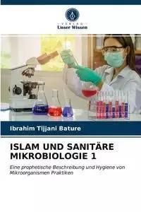 ISLAM UND SANITÄRE MIKROBIOLOGIE 1 - Bature Ibrahim Tijjani
