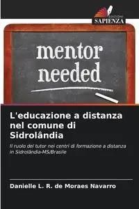 L'educazione A Distanza Nel Comune Di Sidrolândia - Danielle L. Navarro ...