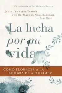 Lucha por mi vida , Softcover , Fighting for My Life - Tyrone Jamie ...