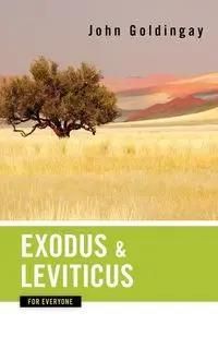 Exodus and Leviticus for Everyone - John Goldingay - Literatura ...