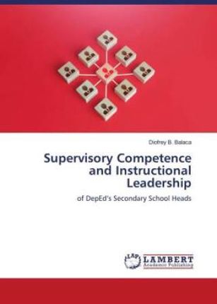 Supervisory Competence and Instructional Leadership