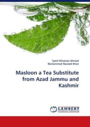 Masloon a Tea Substitute from Azad Jammu and Kashmir