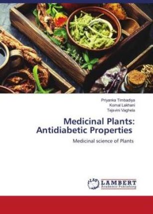 Medicinal Plants: Antidiabetic Properties