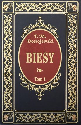 Biesy tom 1 - Fiodor Dostojewski