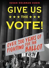 Zdjęcie Give Us The Vote - Susan Goldman Rubin - Zielona Góra