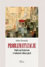 Zdjęcie Problematyzacje. Studia nad dyskursem w badaniach edukacyjnych - Parczew