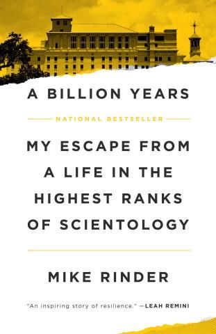 A Billion Years: My Escape from a Life in the Highest Ranks of ...