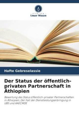 Der Status der öffentlich-privaten Partnerschaft in thiopien ...
