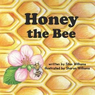 Honey the Bee - Literatura obcojęzyczna - Ceny i opinie - Ceneo.pl