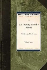 An Inquiry Into the Merits of the Principal Naval Actions