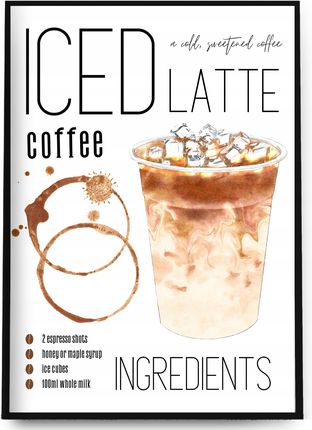 Plakat Obraz Do Kuchni Salonu Kawiarni Restauracji Kawa Iced Latte 30X40 A3 (ILAT01)