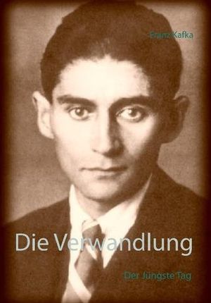 Die Verwandlung Franz Kafka