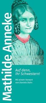Auf denn, ihr Schwestern!