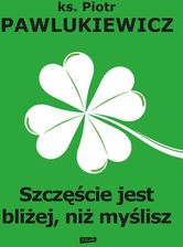 Zdjęcie Szczęście jest bliżej niż myślisz - Dęblin