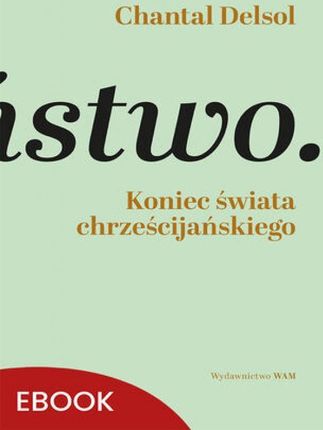 Koniec świata chrześcijańskiego