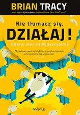 Zdjęcie Nie tłumacz się, działaj! Odkryj moc samodyscypliny - Barcin
