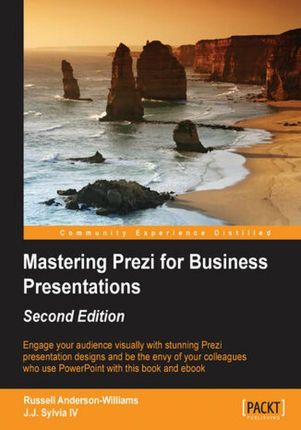 Mastering Prezi for Business Presentations. Engage your audience visually with stunning Prezi presentation designs and be the envy of your colleagues
