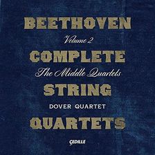 Dover Quartet - Ludwig Van Beethoven - Complete String Quartets / Volume 2 -- The Middle Quartets (3CD)