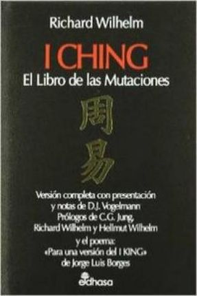 I ching = El libro de las mutaciones
