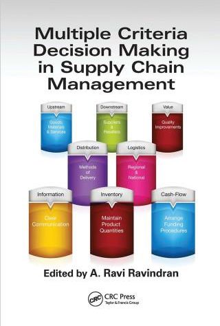 Multiple Criteria Decision Making in Supply Chain Management ...