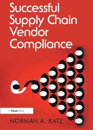 Successful Supply Chain Vendor Compliance - Literatura obcojęzyczna ...