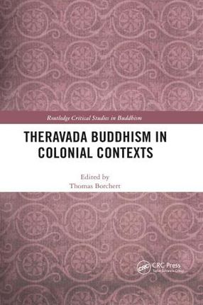 Theravada Buddhism in Colonial Contexts