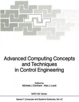 Advanced Computing Concepts and Techniques in Control Engineering, 1 ...