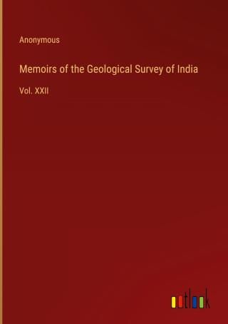 Memoirs Of The Geological Survey Of India Literatura Obcoj Zyczna