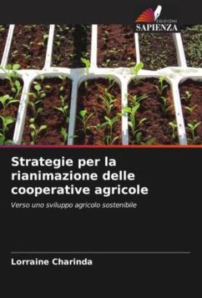 Strategie per la rianimazione delle cooperative agricole