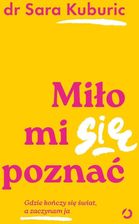 Zdjęcie Miło mi się poznać. Gdzie kończy się świat, a zaczynam ja - Malbork