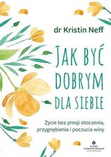 Zdjęcie Jak być dobrym dla siebie - Sieradz