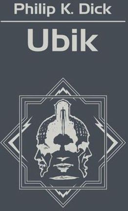 Ubik - Philip K. Dick (E-book)