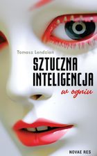 Zdjęcie Sztuczna inteligencja w ogniu - Więcbork