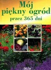 Zdjęcie Mój piękny ogród przez 365 dni - Miejska Górka