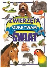 Zdjęcie Zwierzęta. Odkrywam świat Arti - Szydłów