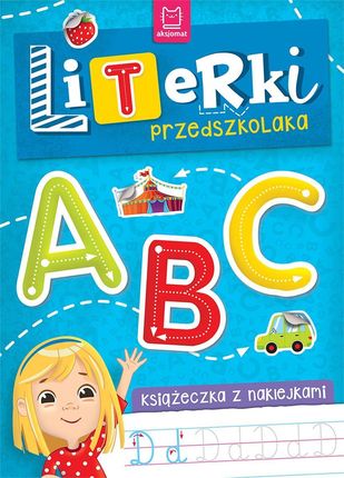 Literki przedszkolaka. Książeczka z naklejkami - zakładka do książek gratis!!