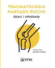 Zdjęcie Traumatologia narządu ruchu dzieci i młodzieży - Sulejów