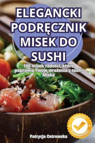 ELEGANCKI PODR?CZNIK MISEK DO SUSHI - Literatura Obcojęzyczna - Ceny I ...