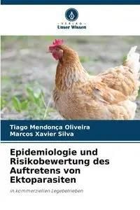 Epidemiologie und Risikobewertung des Auftretens von Ektoparasiten - Oliveira Tiago Mendonça