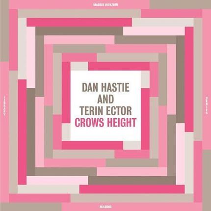Dan Hastie & Terin Ector - Crows Height (Winyl)