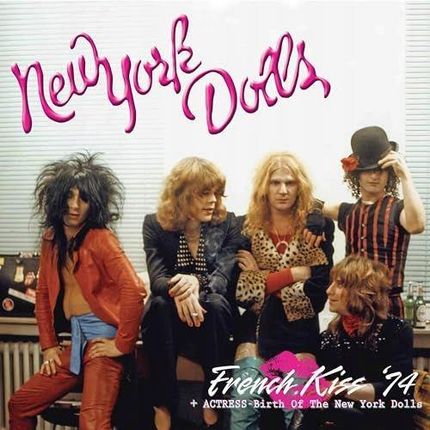 New York Dolls & Actress - French Kiss 74 + Actress - Birth Of The New York Dolls (Winyl)