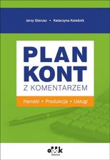 Zdjęcie Plan kont z komentarzem - handel, produkcja, usługi - Gorzów Wielkopolski