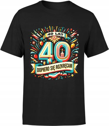 Na 40 Urodziny Dla Faceta Koszulka Męska Śmieszny Mężczyzny Męża M