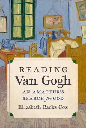 Reading Van Gogh
